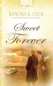 Sweet Forever (Truly Yours Digital Editions Book 792)