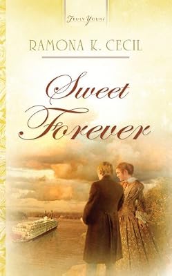 Sweet Forever (Truly Yours Digital Editions Book 792)