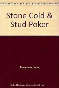 Stone Cold / Stud Poker