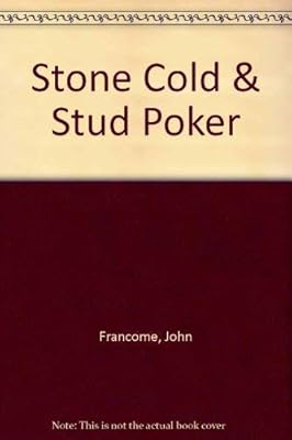 Stone Cold / Stud Poker