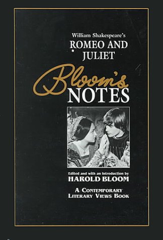 Romeo & Juliet (Bloom's Notes) (Z) by Harold Bloom