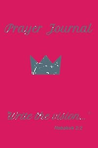 Prayer Journal: Journal for your prayers, sermon notes, etc., by Prayer Journals