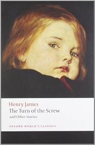 The Turn of the Screw and Other Stories