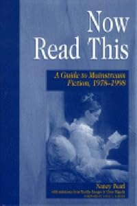 Now Read This: A Guide to Mainstream Fiction, 1978-1998