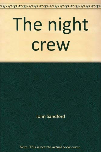 The night crew by John Sandford