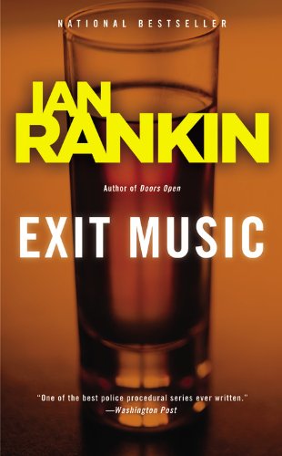 Exit Music by Ian Rankin