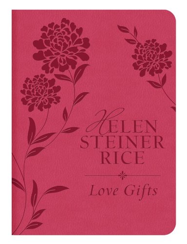 LOVE GIFTS by Helen Steiner Rice