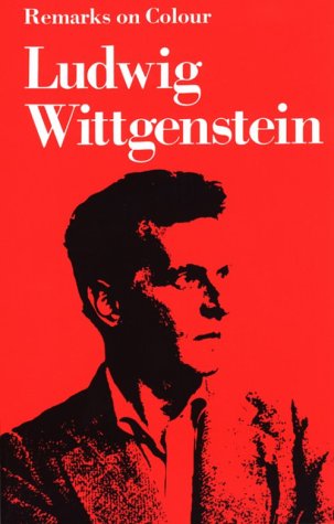 Remarks on Colour by Ludwig Wittgenstein