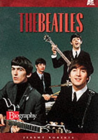 The Beatles (A & E Biography (Lerner Paperback)) by Jeremy Roberts