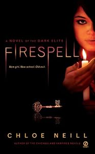 Firespell: A Novel of the Dark Elite