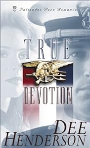 True Devotion (Uncommon Heroes, Book 1)