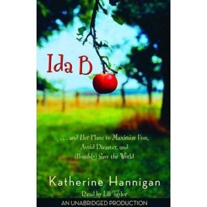Ida B....and Her Plans to Maximize Fun, Avoid Disaster by Andrew Clements