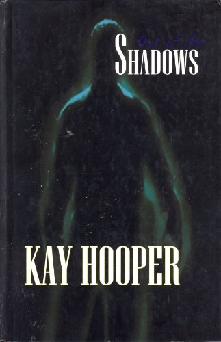 Out of the Shadows by Kay Hooper