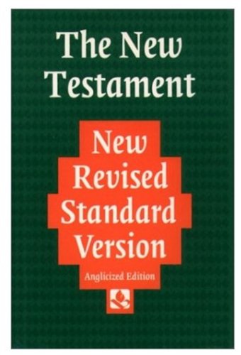 The New Revised Standard Version Bible, New Testament (Anglicized Text) by Oxford University Press