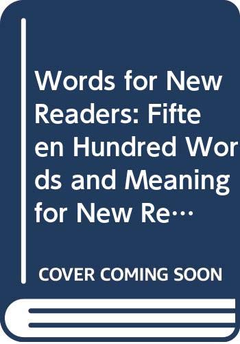 Words for New Readers: Fifteen Hundred Words and Meaning for New Readers by HarperCollins