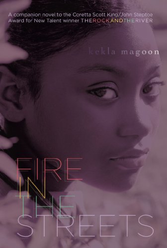 Fire in the Streets by Kekla Magoon