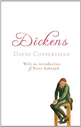 David Copperfield by Charles Dickens