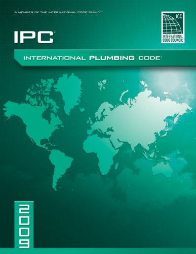 2009 International Plumbing Code: Softcover Version by International Code Council