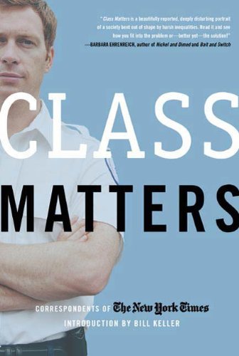Class Matters by The New York Times