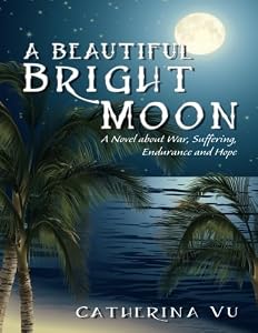 Bright Moon by Catherine Vu