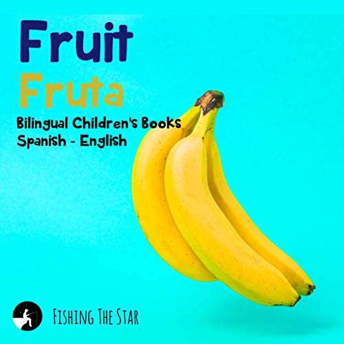 Algopix Similar Product 17 - Fruit  Fruta Bilingual Childrens