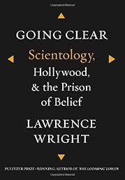 Going Clear: Scientology, Hollywood, and the Prison of Belief