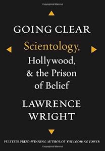 Going Clear: Scientology, Hollywood, and the Prison of Belief