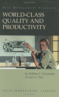 Management Library: World Class Quality and Productivity