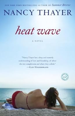 Heat Wave: A Novel