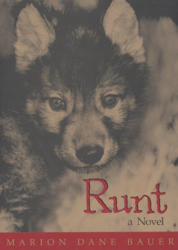Runt by Marion Dane Bauer