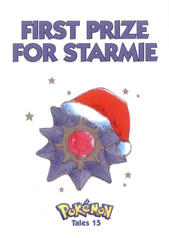 First Prize for Starmie: Pokemon Tales 15