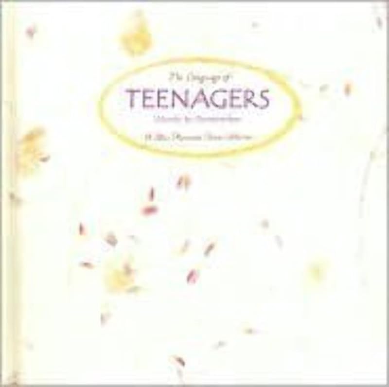 The Language of Teenagers: Words to Remember (Blue Mountain Arts Collection) by Blue Mountain Arts Collection