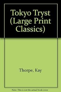 Tokyo Tryst (Classic Romance)