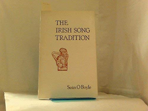Irish Song Tradition by Sean Boyle