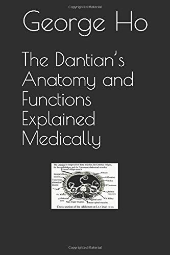 The Dantian’s Anatomy and Functions Explained Medically (tai chi and meditation) by George Ho