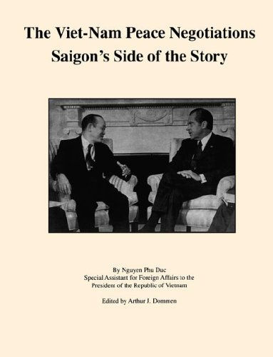 Vietnam Peace Negotiations: Saigon's Side of the Story by Nguyen Phu Duc