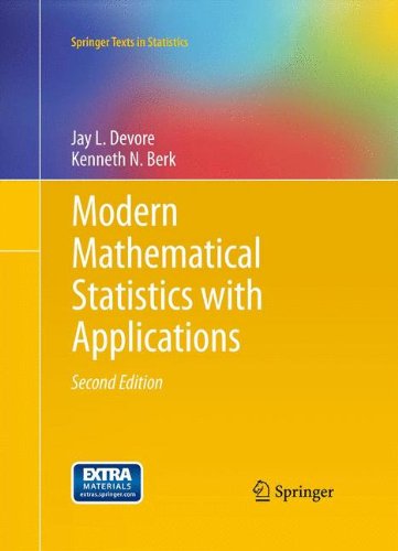 Modern Mathematical Statistics with Applications by Jay L Devore