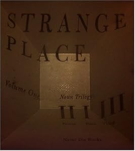 Strange Place: Volume One: Noun Trilogy by Adam Marnie