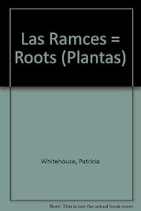 Las Ramces = Roots