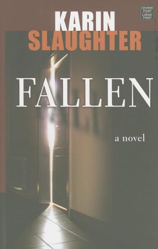Fallen by Karin Slaughter