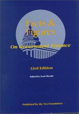 Facts & Figures on Government Finance (FACTS AND FIGURES ON GOVERNMENT FINANCE)
