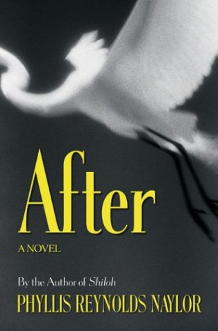 After by Phyllis Reynolds Naylor