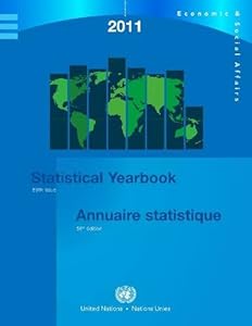 Statistical Yearbook 2011: Fifty-sixth Issue