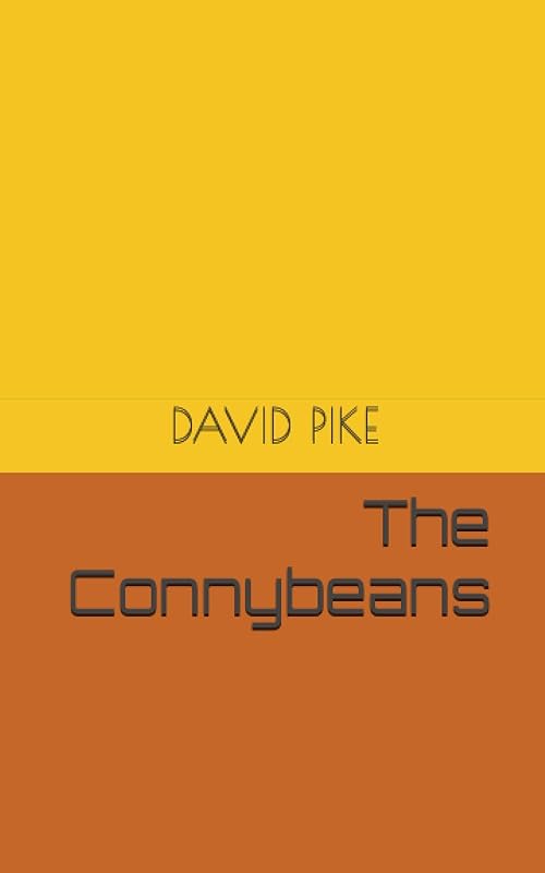 The Connybeans by DAVID PIKE