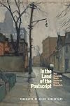 In the Land of the Postscript: The Complete Short Stories of Chava Rosenfarb