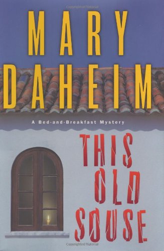 This Old Souse: A Bed-and-Breakfast Mystery by Mary Daheim