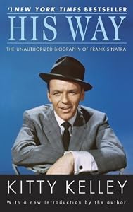 His Way: An Unauthorized Biography Of Frank Sinatra