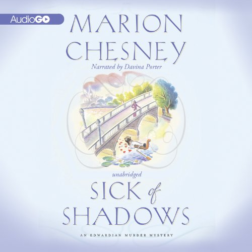 Sick of Shadows: An Edwardian Murder Mystery by Marion Chesney