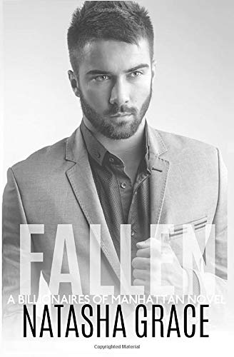 Fallen (Billionaires of Manhattan) by Natasha Grace