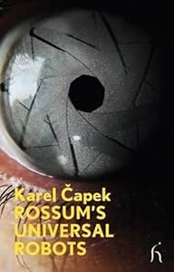 Rossum's Universal Robots (Modern Voices)